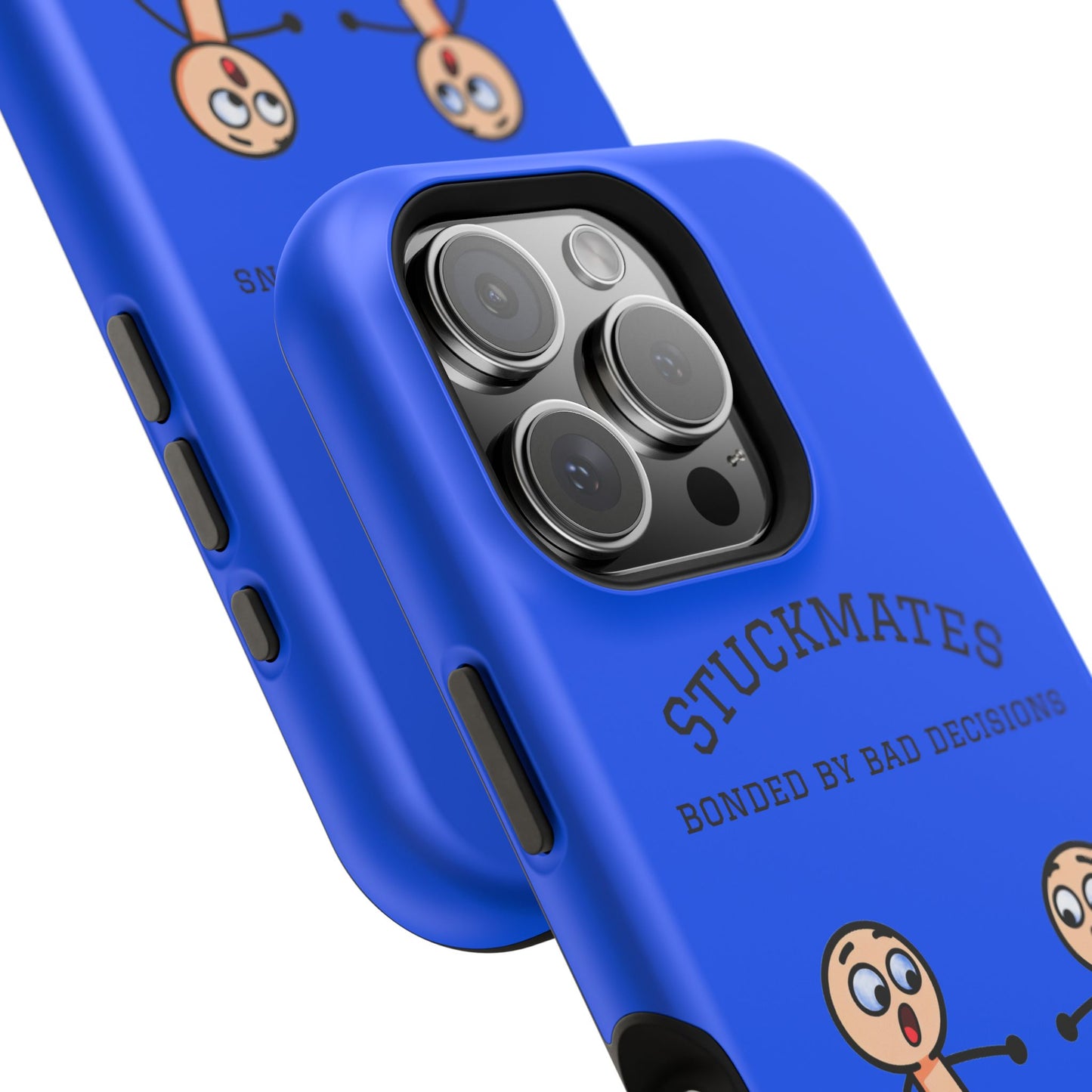 Stuckmates Magnetic Impact-Resistant Phone Case — "Bonded by Bad Decisions"