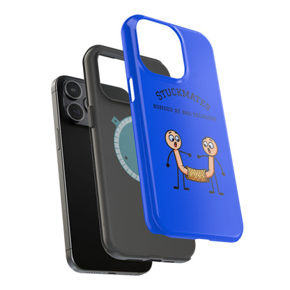 Stuckmates Magnetic Impact-Resistant Phone Case — "Bonded by Bad Decisions"