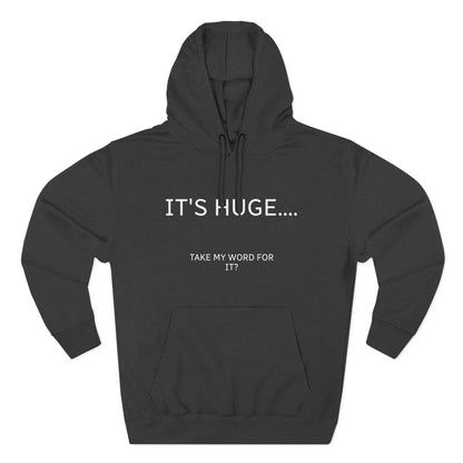 Fleece Hoodie - It's Huge...Take my word for it!