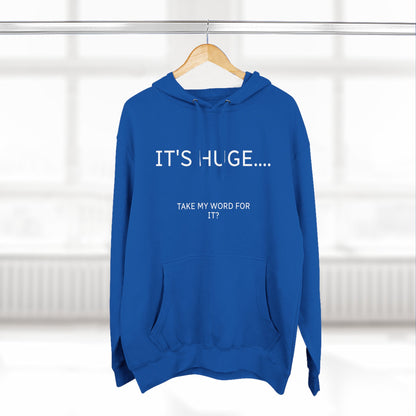 Fleece Hoodie - It's Huge...Take my word for it!