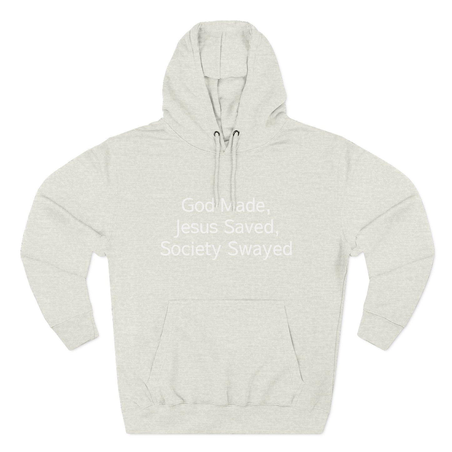 God Made, Jesus Saved Hoodie — Christian Faith Quote Pullover Hoodie