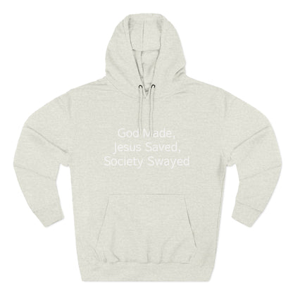 God Made, Jesus Saved Hoodie — Christian Faith Quote Pullover Hoodie
