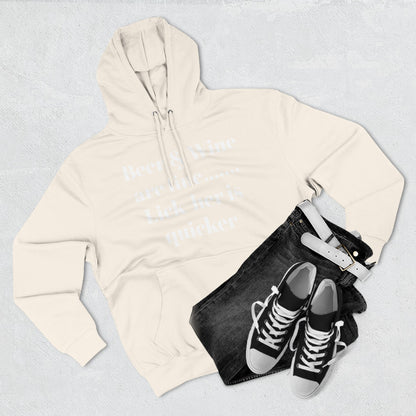 Hoodie — “Beer & Wine are fine... Lick her is quicker” Graphic Pullover