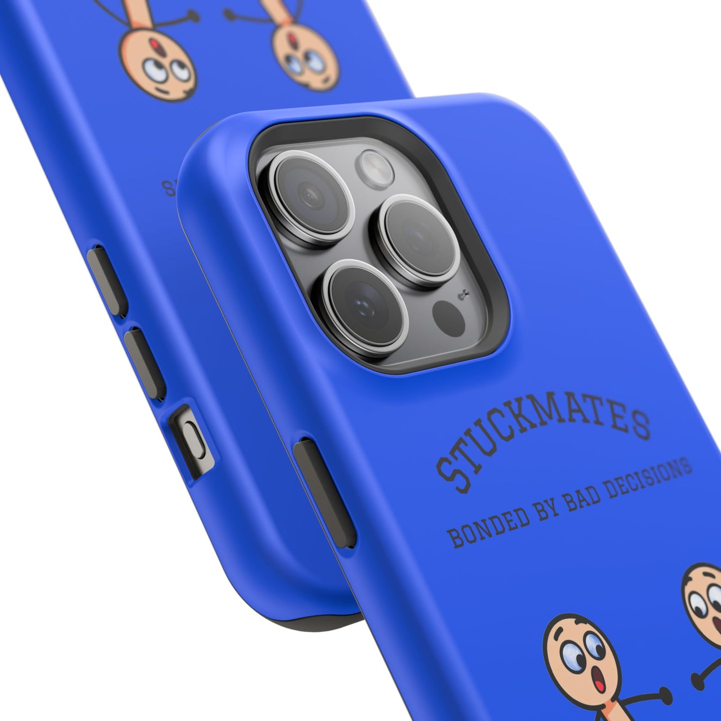 Stuckmates Magnetic Impact-Resistant Phone Case — "Bonded by Bad Decisions"