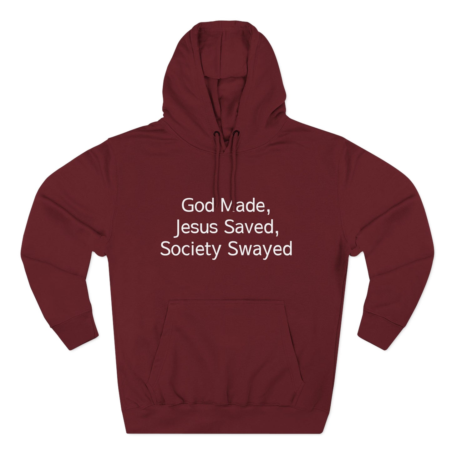 God Made, Jesus Saved Hoodie — Christian Faith Quote Pullover Hoodie
