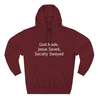 God Made, Jesus Saved Hoodie — Christian Faith Quote Pullover Hoodie