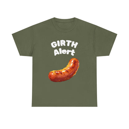 Girth Alert T-Shirt — Funny Novelty Tee for Body-Positive Humor