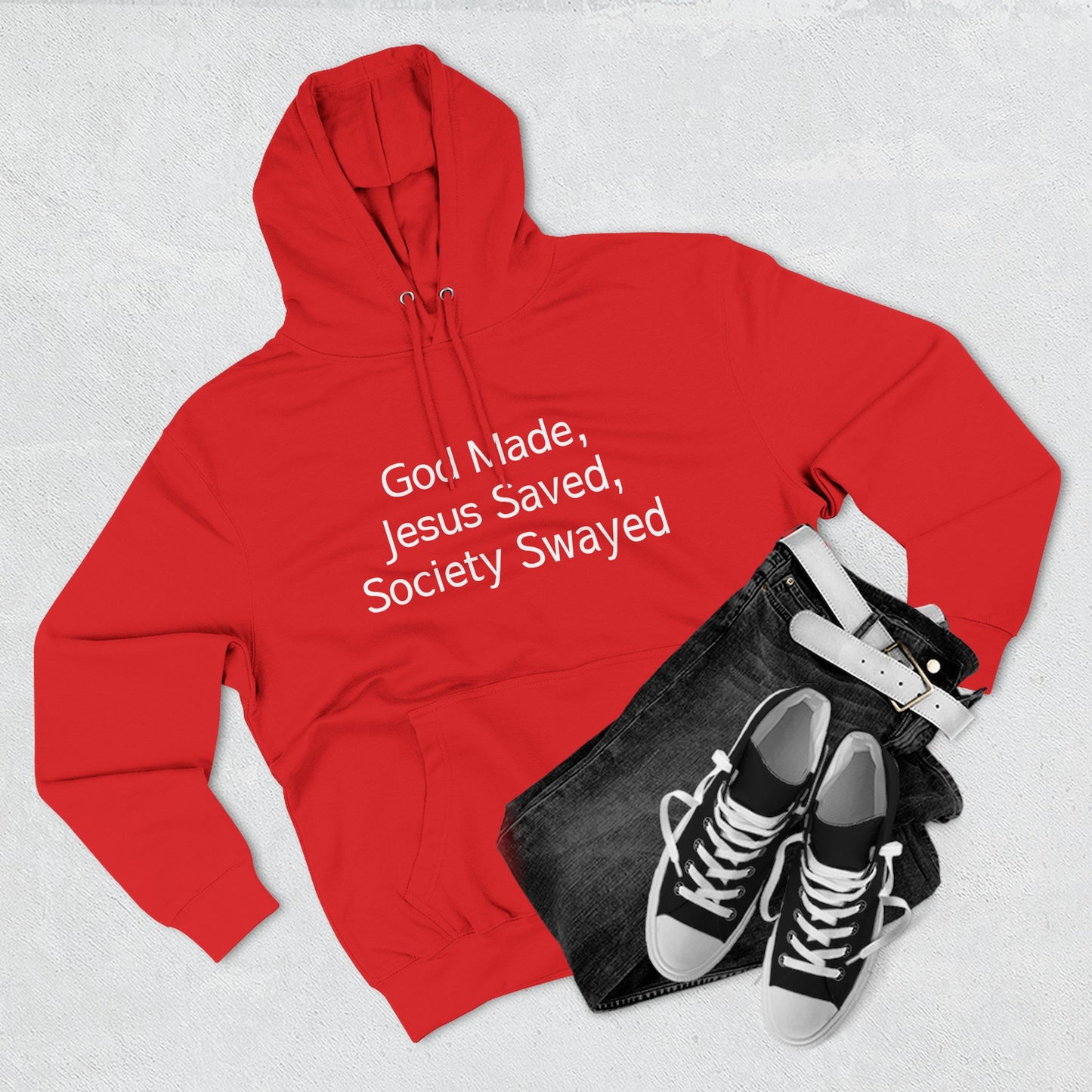 God Made, Jesus Saved Hoodie — Christian Faith Quote Pullover Hoodie
