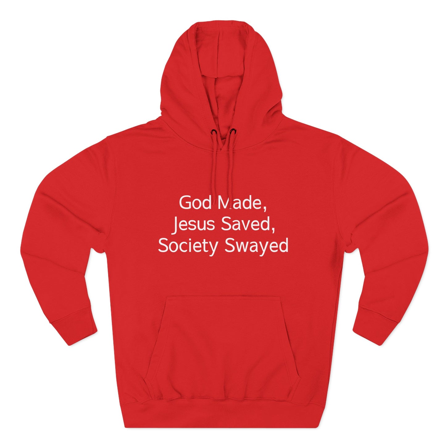 God Made, Jesus Saved Hoodie — Christian Faith Quote Pullover Hoodie