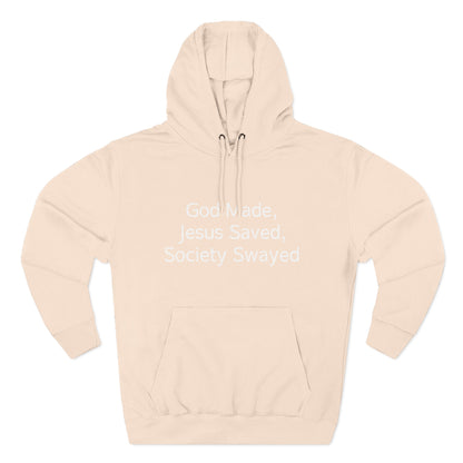 God Made, Jesus Saved Hoodie — Christian Faith Quote Pullover Hoodie