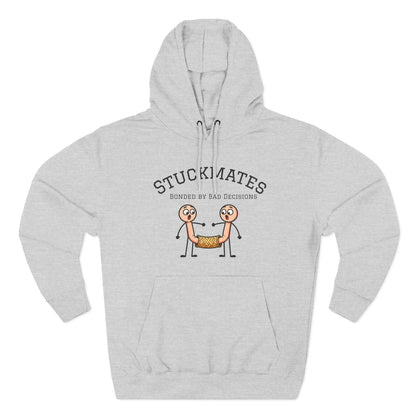 Stuckmates Hoodie — Funny 'Bonded by Bad Decisions' Cartoon Hoodie